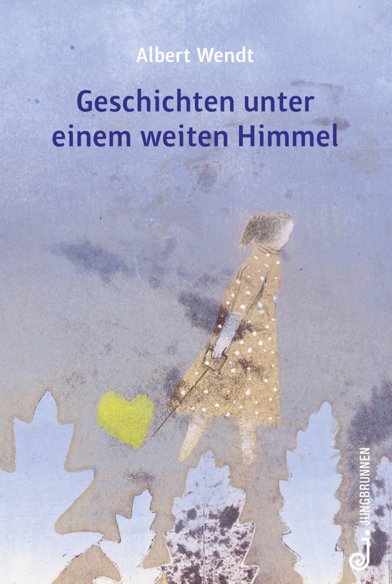 Cover des Buches „Geschichten unter einem weiten Himmel“ von Albert Wendt