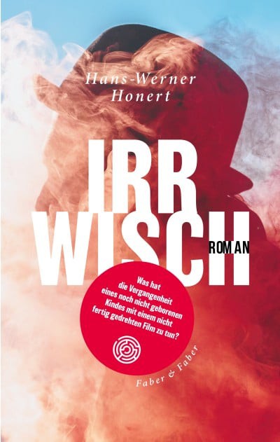 Titelbild für: Hans Werner Honert: Irrwisch