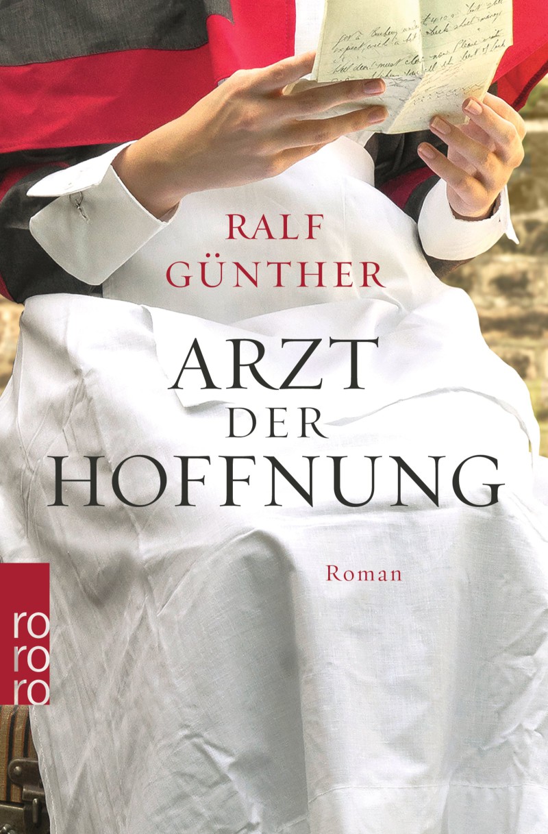Titelbild für: Ralf Günther: Arzt der Hoffnung