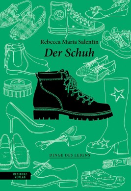 Titelbild für: Rebecca Maria Salentin: Der Schuh